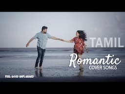 Tamil Romantic Cover Songs playlist | #song #coversong #lovesong #mashup  #tamil #romantic #cover
