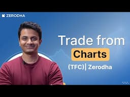 Introducing Trade From Charts (TFC) at Zerodha