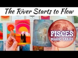 Full Moon Eclipse Energy - The River Starts to Flow Again 🟠💦 | Pisces Magic Tarot♓
