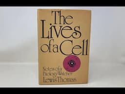 Plot summary, “The Lives of a Cell” by Lewis Thomas in 4 Minutes - Book Review