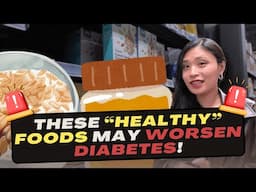 Health food items to be careful of if you have type 2 diabetes