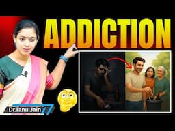 The Secret to Quitting Addiction | Powerful Explanation by Dr. Tanu Jain @Tathastuics