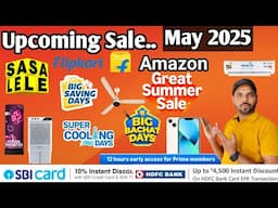 Upcoming Sale On Flipkart Amazon may 2025 | Flipkart Sasa lele sale | Amazon Great Summer Sale