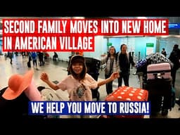 Second Family Arrives at American Village - Buy a Home in Russia Now!