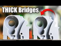 Does Thick Bridging Actually Improve Your Prints?