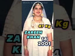 ZAREEN KHAN Age transformation (1987-2025) #zarinekhan life journey evolution #thenandnow #glowup