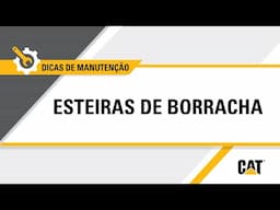 Quando substituir esteiras de borracha Cat® em miniescavadeiras