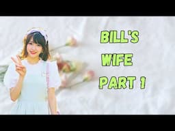Bill's Wife Part 1 :Crossdressing |Stories|Mtf|B2G|feminine