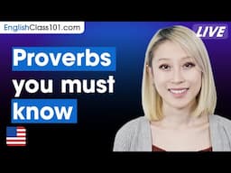 Common English Proverbs You Must Know! (part 2)