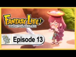 Fantasy Life i: The Girl Who Steals Time WALKTHROUGH PLAYTHROUGH LET'S PLAY GAMEPLAY - Part 13