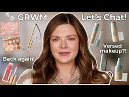 Chatty GRWM! Trying Versed Makeup & A Few Updates 🍼🩵