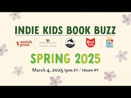 Indie Kids Book Buzz Spring 2025 | Owlkids Books