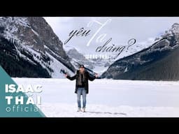 [ MV Official ] Yêu Ta Chăng - Isaac Thái | sáng tác Trần Thượng Trí