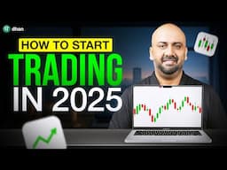 How To Start TRADING as a Beginners  – Complete Roadmap | Dhan