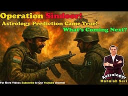 Operation Sindoor 🔥 Astrology Prediction Came True! What’s Coming Next?
