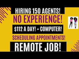 No Experience Remote Job Hiring Now + $112 A Day + Equipment Provided Scheduling Appointments