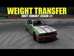 How To Drift Journey Lesson #2 - Weight Transfer Initiation, Muscle Memory, Exercise & Tips