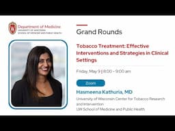 5/9/25 - Tobacco Treatment: Effective Interventions and Strategies in Clinical Settings