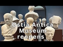 Ostia Antica Museum Reopens
