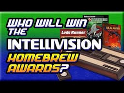 Who Will WIN the INTELLVISION Homebrew Awards?