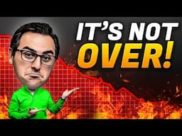 The 2025 Stock Market Crash is FAR From Over (HERE’S WHY)