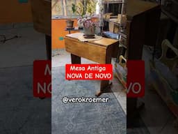 Mais uma mesa antiga NOVA DE NOVO! Restauração é tudo de bom!