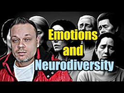 The Emotional side of Neurodiversity