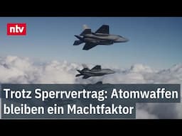 Trotz Vertrag: Atomwaffen bleiben Machtfaktor - Mehr als 12.000 Sprengköpfe