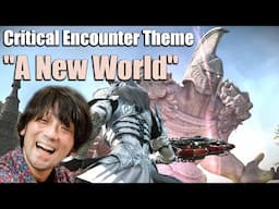 Occult Crescent | Critical Encounter Theme "A New World" | FFXIV OST