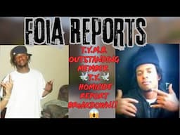😱 FOIA REPORTS🚰 LEAKED - LEGENDARY T.Y. OF T.Y.M.B. HOMICIDE REPORT BREAKDOWN 😱