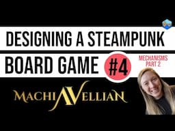 Delving Deeper into How We Developed the Mechanisms in Our Steampunk Strategy Game