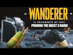The MOST AMBITIOUS Game on Quest! // Wanderer Fragments of Fate Quest 3