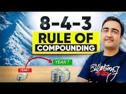 Power of Compounding using 8-4-3 Rule (Compound your Interest ) | How to Become Crorepati