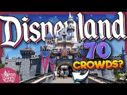 How CROWDED is Disneyland's 70th Anniversary? | Wait Times, Pathways & More