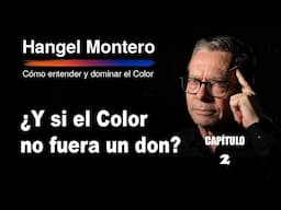 CAPITULO 2: ¿Y si el color no fuera un don? Cómo descubrí que cualquiera puede dominar el color