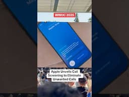 Apple Unveils Call Screens to Eliminate Unwanted Calls