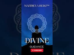Awaken Divine Guidance - Manifest Your Divine Path - Activate Your Higher Mind / Maitreya Reiki™