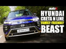 Hyundai Creta N Line : No Compromises! Fun + Family-Friendly | Special Feature | autoX