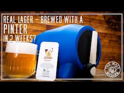 ALL-GRAIN PINTER LAGER - IN UNDER 2 WEEKS? | THE MALT MILLER HOME BREWING CHANNEL