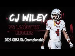 CJ Wiley vs Langston Hughes  - 2024 GHSA 5A State Championship