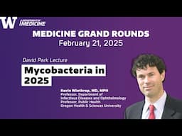 Mycobacteria in 2025