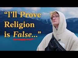 Atheism vs Religion: I Tried to Prove God Doesn’t Exist