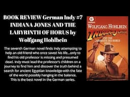 German Indy 7: Indiana Jones and The Labyrinth of Horus book review
