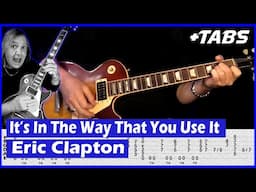 It's In The Way That You Use It Guitar Lesson