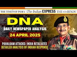 Daily Newspaper Analysis| 24 April 2025 | Current Affairs For Defence Aspirants | PAHALGAM TERROR