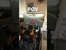 POV: You have a home racing setup