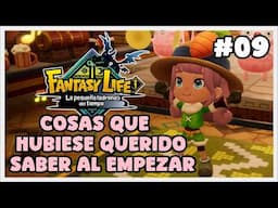 COSAS QUE NECESITAS SABER AL EMPEZAR - FANTASY LIFE i LA PEQUEÑA LADRONA DEL TIEMPO #09