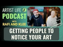 Getting People To Notice Your Art