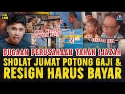 KASUS PENGUSAHA SURABAYA TAHAN IJAZAH KARYAWAN & POTONG GAJI JIKA SHOLA JUMAT ! SENTOSO SEAL