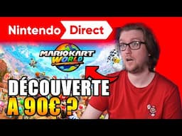 🚀 Mario Kart World !🔥On découvre si il vaut son prix ? 🌅 Nintendo Direct Spécial Mario Kart !📜
